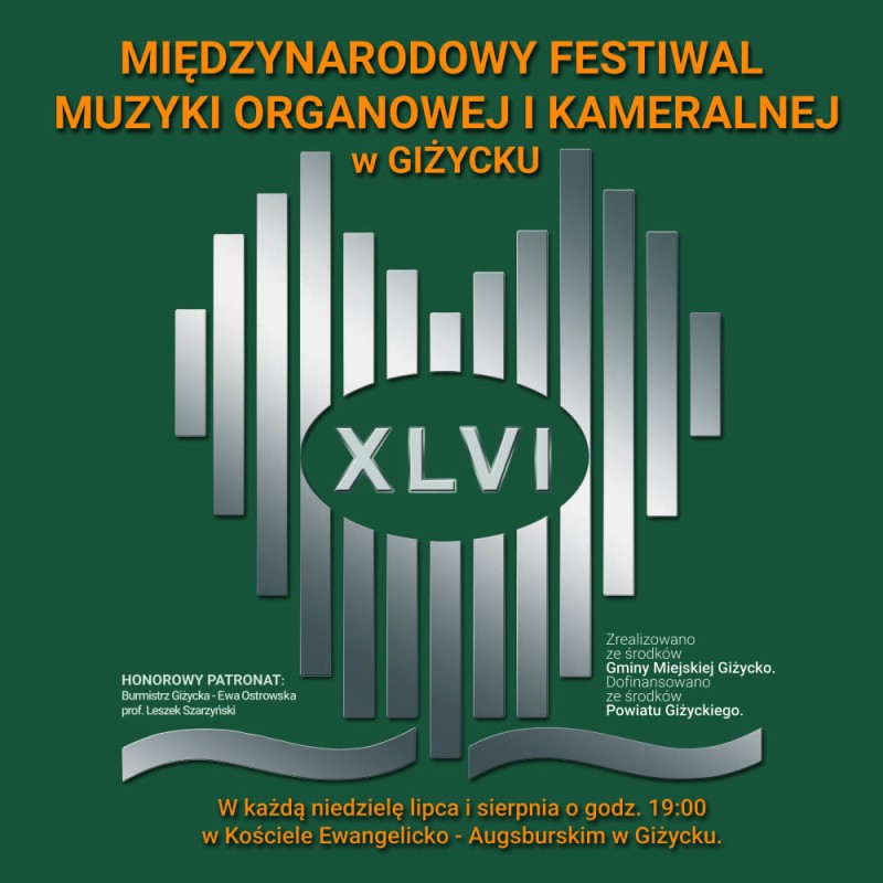 XLVI Międzynarodowy Festiwal Muzyki Organowej i Kameralnej 
